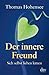 Der innere Freund: Sich sel...