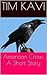 American Crow: The Short Story