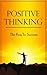 Positive Thinking - The Key to Success by Ed Wright