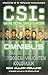 CSI: Omnibus