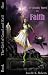 The Deadly Quest for Faith by Jonelle K. Roberts