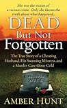 Dead But Not Forg...