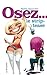 Osez le strip-tease by Violeta Carpentier