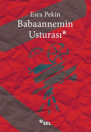 Babaannemin Usturası (Paperback)