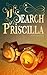 In Search of Priscilla