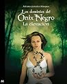 Los dominios del Ónix Negro. La elevación by Adri G.M.