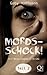 Mordsschock! Teil 2
