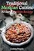 Traditional Mexican Cuisine: 30 Easy Mexican Recipes