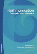 Kommunikation: Samspel mellan människor (Paperback)