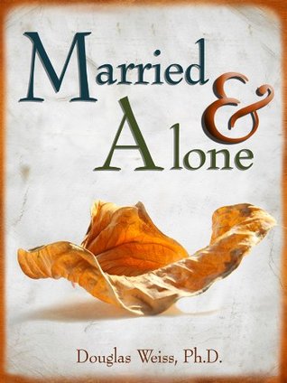 Married and Alone