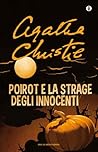 Poirot e la strage degli innocenti Book cover for Poirot e la strage degli innocenti