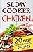 Slow Cooker Chicken Recipes