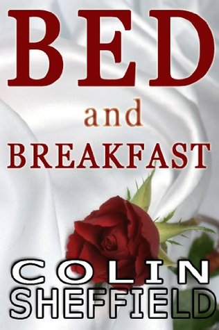 Bed and Breakfast (Kindle Edition)