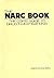 The Narc Book: The Cop's Guide to Drug Investigations