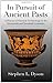 In Pursuit of Ancient Pasts: A History of Classical Archaeology in the Nineteenth and Twentieth Centuries
