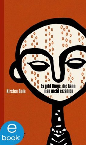 Es gibt Dinge, die kann man nicht erzählen (Kindle Edition)