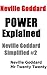 Power Explained - Neville G...