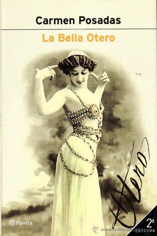 La Bella Otero (Paperback)