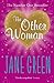 The Other Woman by Jane Green