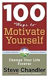 100 Ways to Motiv...