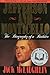 Jefferson and Monticello: The Biography of a Builder