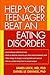 Help Your Teenager Beat an Eating Disorder