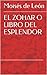 EL ZOHAR O LIBRO DEL ESPLENDOR
