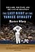 The Last Night of the Yankee Dynasty by Buster Olney