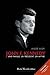 John F. Kennedy: Une famill...