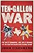 Ten-Gallon War: The NFL's Cowboys, the AFL's Texans, and the Feud for Dallas's Pro Football Future