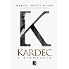 kardec - A biografia
