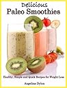 Delicious Paleo S...