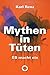 Mythen in Tüten: ES macht nix