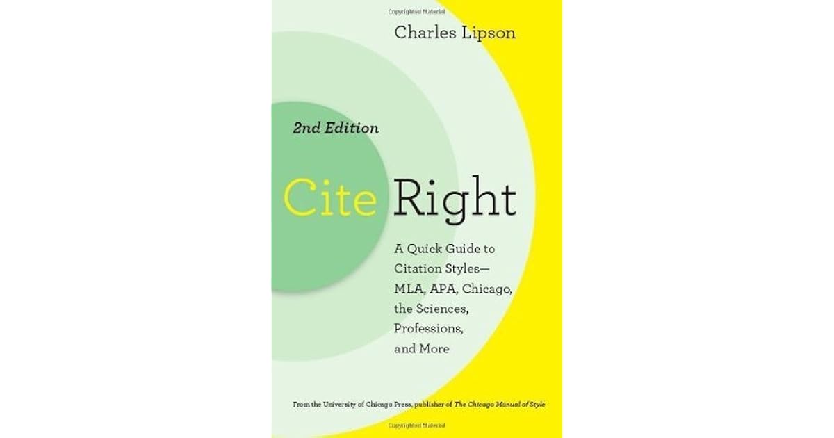Cite Right, Second Edition A Quick Guide to Citation