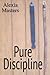 Pure Discipline by Alexia Masters