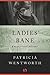 Ladies' Bane by Patricia Wentworth