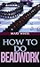 How to Do Beadwork Complete with 100 Illustrations