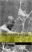 The Water Barrel: An Ennin Mystery #14