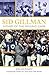 Sid Gillman: Father of the Passing Game
