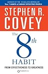 Book cover for The 8th Habit: From Effectiveness to Greatness