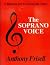 THE SOPRANO VOICE