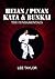 Heian / Pinan Kata & Bunkai...