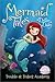 Trouble at Trident Academy (Mermaid Tales Book 1)