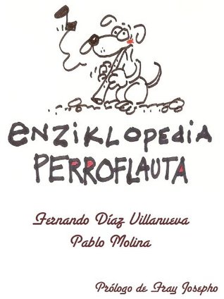 Enziklopedia Perroflauta (Kindle Edition)
