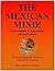 THE MEXICAN MIND! - Underst...