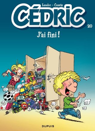J'ai fini ! (Cédric #20)