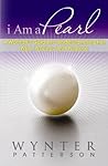 I Am a Pearl: A W...