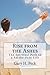 Rise from the Ashes: The Spiritual Path to a Smoke-Free Life