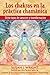 Los chakras en la práctica chamánica: Ocho etapas de sanación y transformación (Spanish Edition)