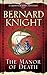 The Manor of Death (Crowner John Mystery #12)
